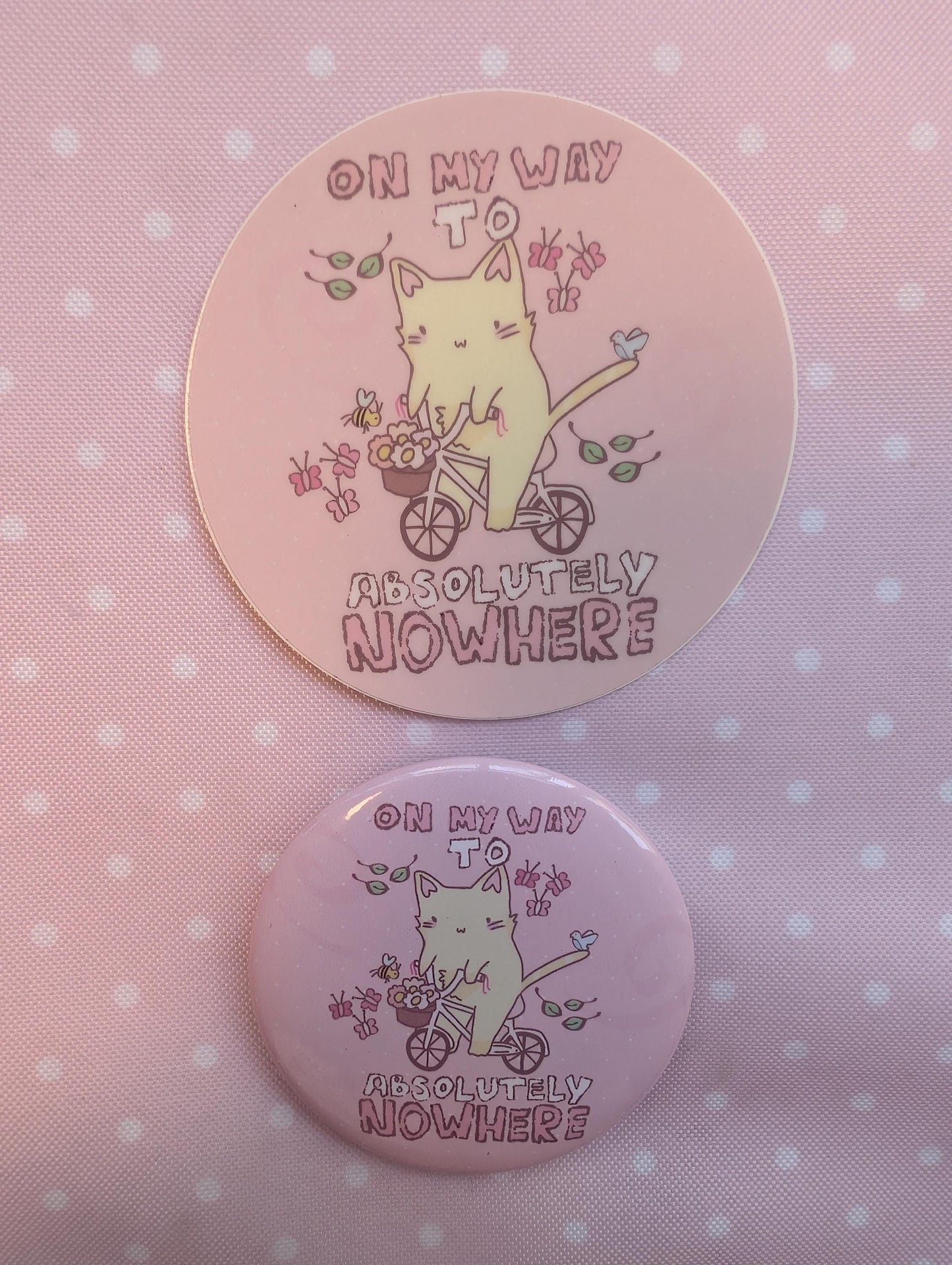 On My Way To Absolutely Nowhere - Sticker & Badge